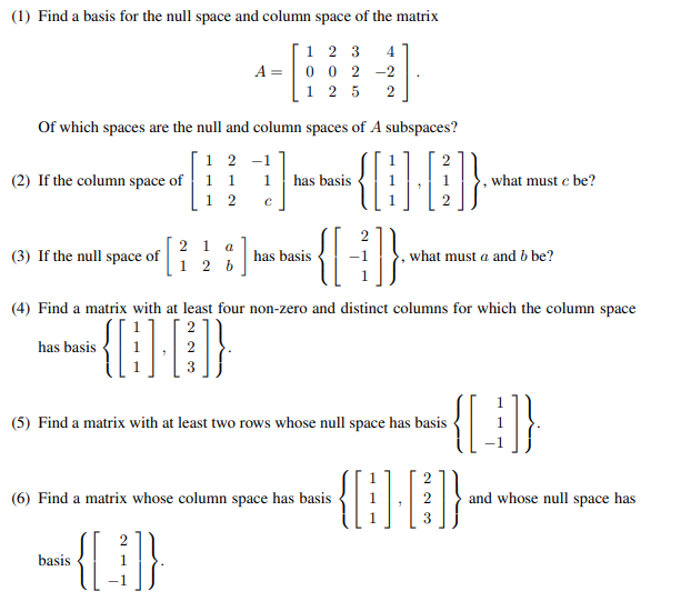 Solved (1) Find A Basis For The Null Space And Column Space | Chegg.com