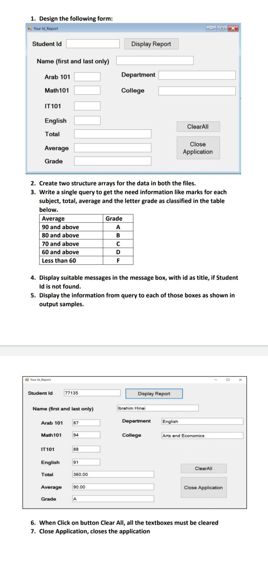 DO THESE CODE IN VISUAL BASICS LANGUAGE Here are the | Chegg.com