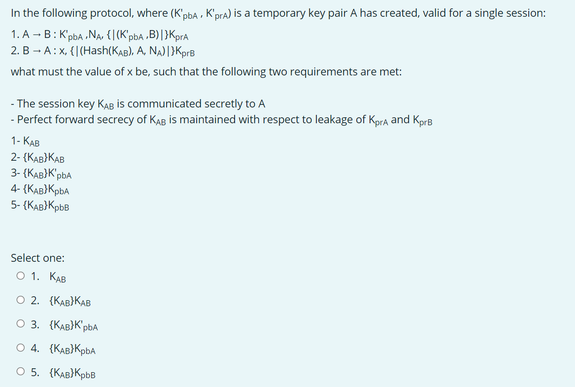 Solved In the following protocol, where (K'pba , K'pra) is a | Chegg.com