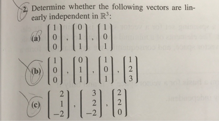 Solved Determine Whether The Following Vectors Are Linearly 9898