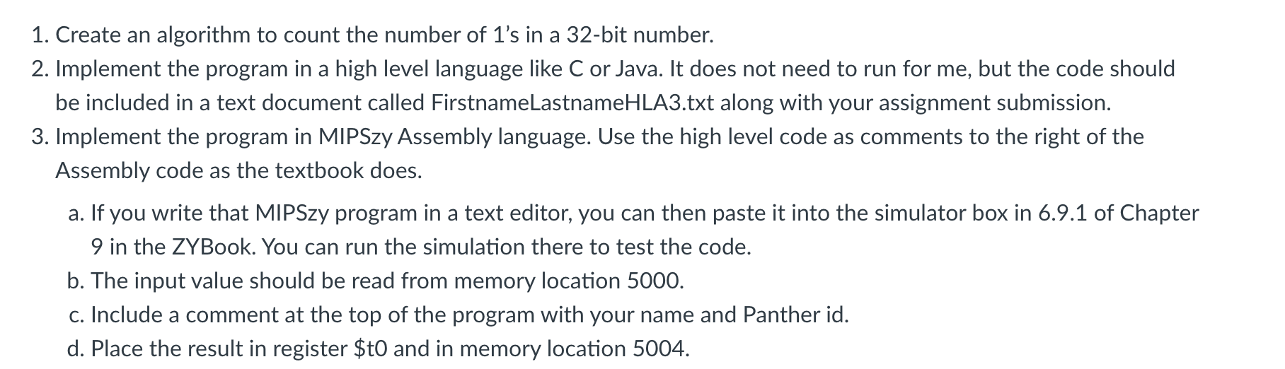 Solved 1. Create an algorithm to count the number of 1's in | Chegg.com