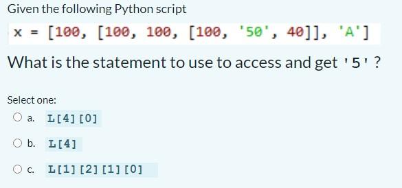 Solved Given the following Python script [100, [100, 100, | Chegg.com