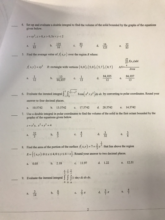 Solved Set up and evaluate a double integral to find the | Chegg.com