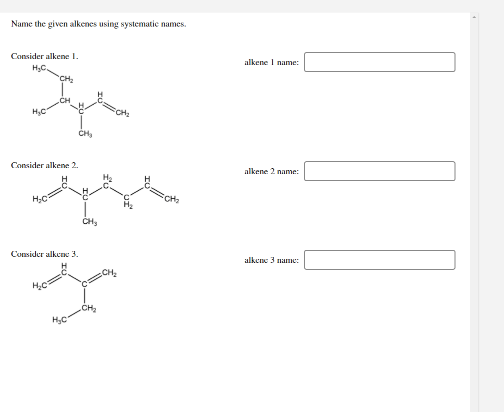 Solved Name The Given Alkenes Using Systematic Names. | Chegg.com