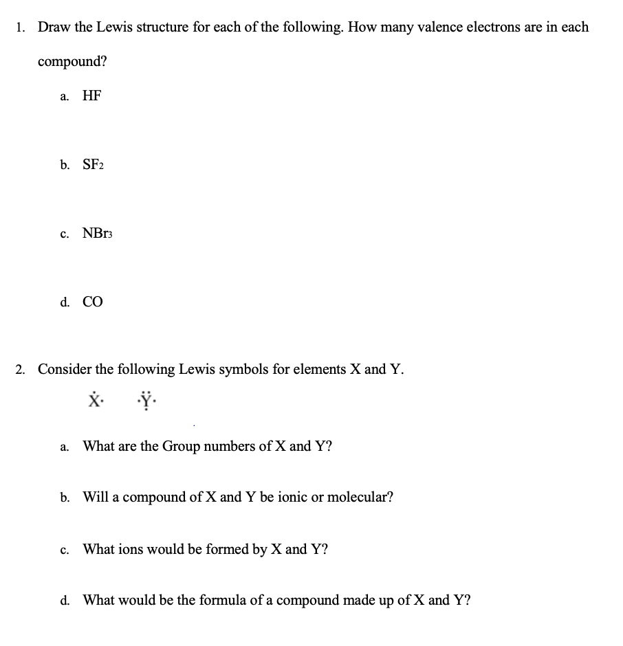 Solved 1. Draw the Lewis structure for each of the | Chegg.com