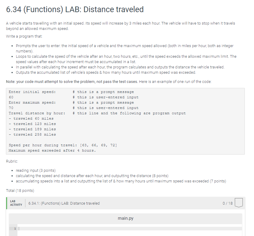 Solved 6.34 (Functions) LAB: Distance traveled A vehicle | Chegg.com