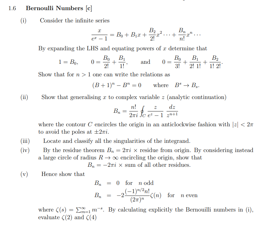 1.6 Bernoulli Numbers [c] (i) Consider the infinite | Chegg.com