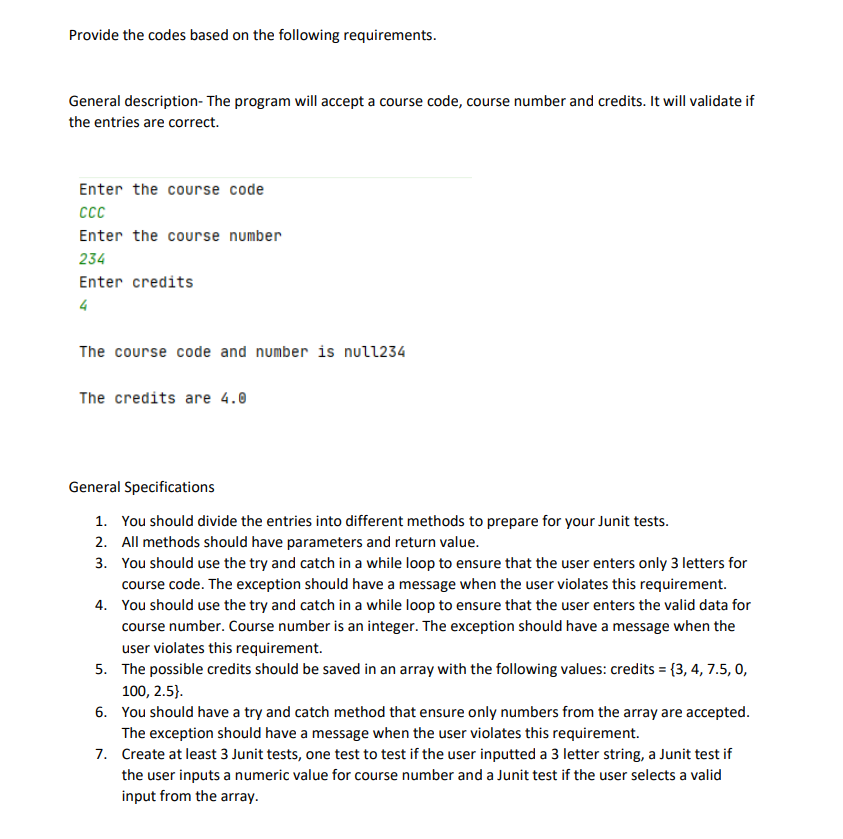 Solved Provide the codes based on the following | Chegg.com