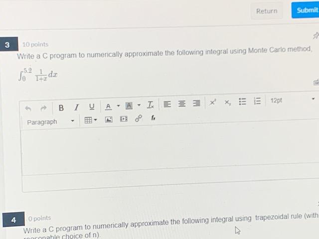 Solved Return Submit 3 10 points Write a C program to | Chegg.com