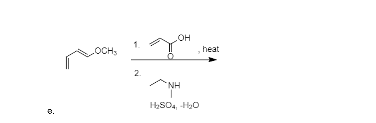 Solved , heat rochę 1. 4OH ANH H2SO4, -H20 | Chegg.com