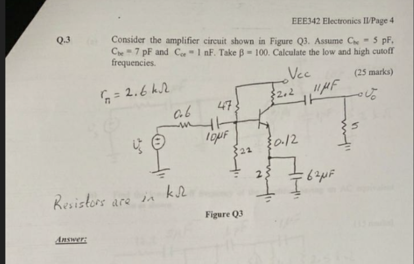 Solved Consider The Amplifier Circuit Shown In Figure Q3. | Chegg.com