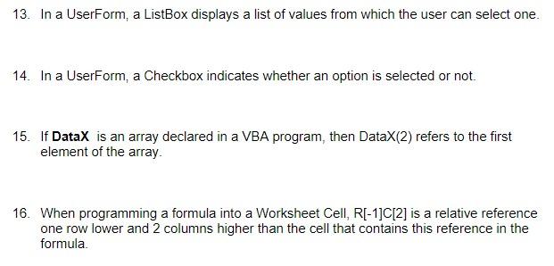 Solved 13. In a UserForm, a ListBox displays a list of | Chegg.com