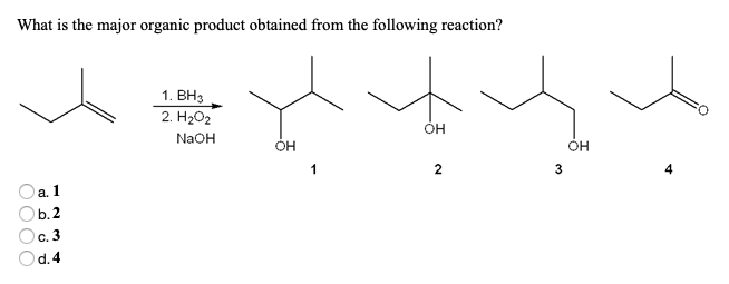 Solved What Is The Major Organic Product Obtained From The Chegg Com