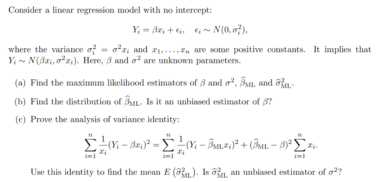 Solved Consider a linear regression model with no intercept: | Chegg.com