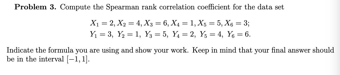 Solved Problem 3. Compute the Spearman rank correlation | Chegg.com