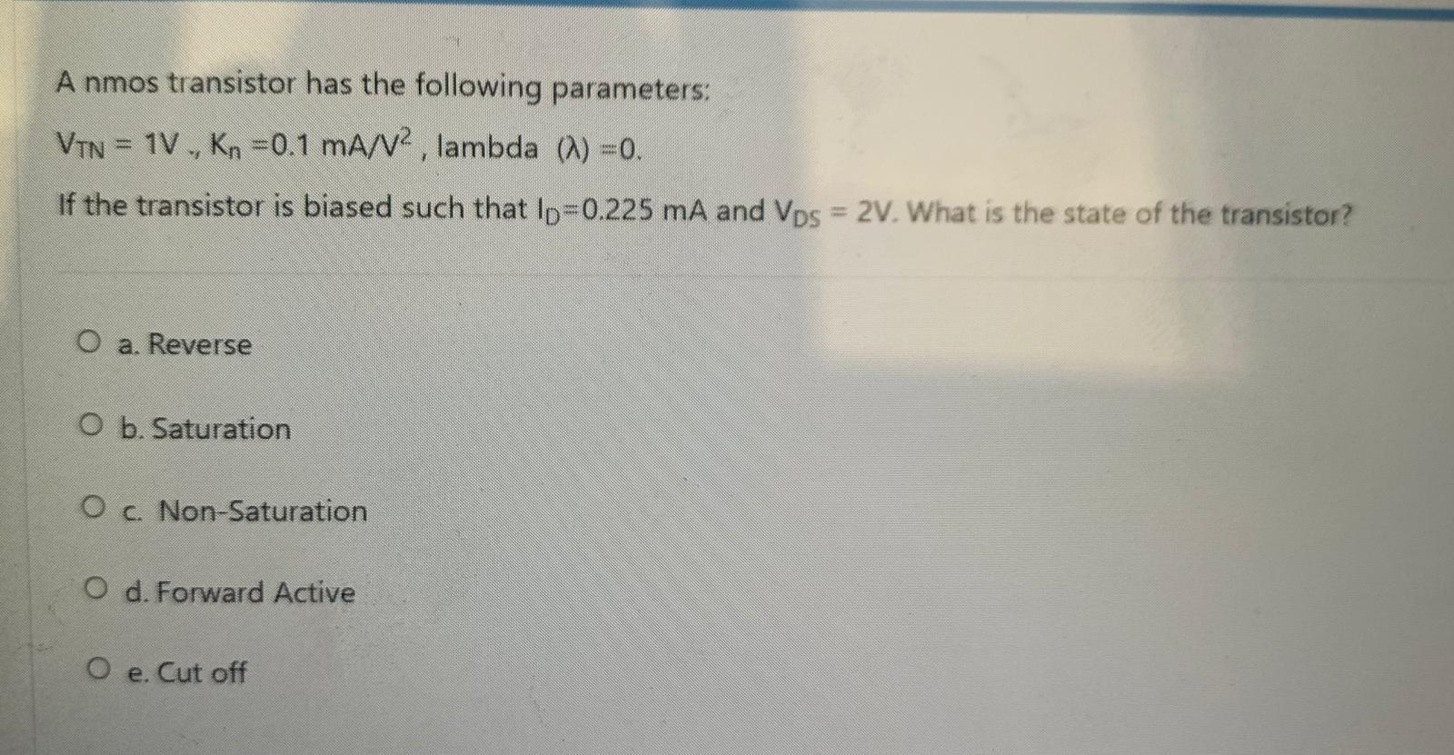 Solved A nmos transistor has the following parameters: VIN = | Chegg.com