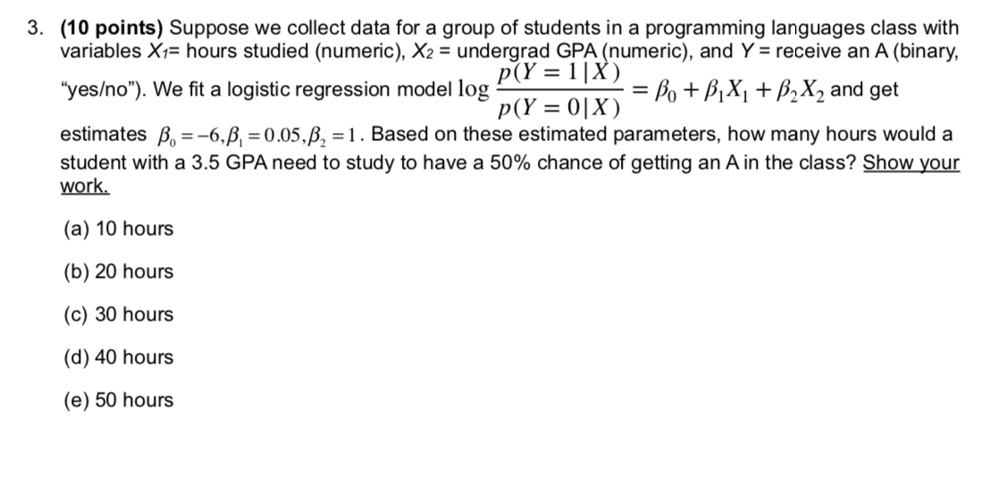 Solved 3. (10 points) Suppose we collect data for a group of | Chegg.com