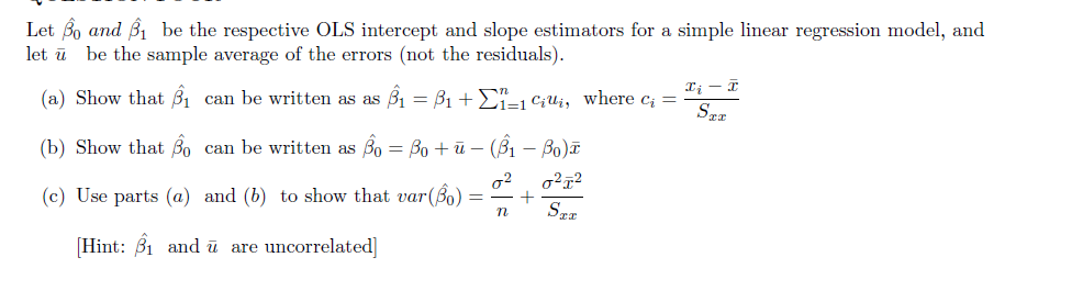 Solved Let β^0 And β^1 Be The Respective Ols Intercept And 