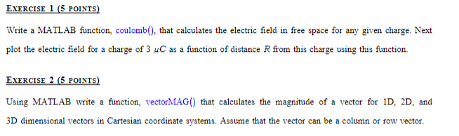 Solved Write a MATLAB function, coulomb(), that calculates | Chegg.com