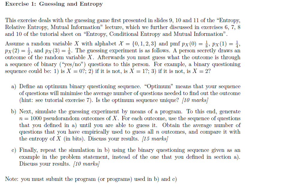 Exercise 1: Guessing and Entropy This exercise deals | Chegg.com