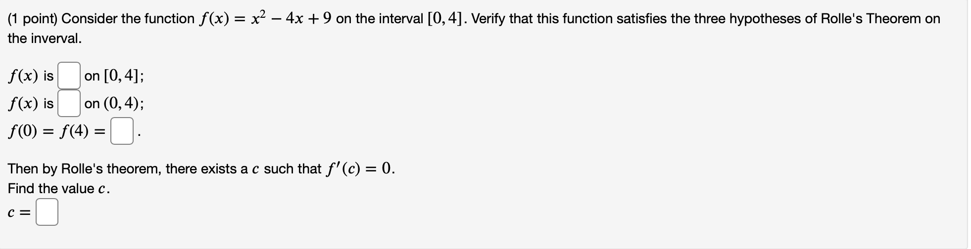 Solved (1 point) Consider the function f(x) = x2 – 4x + 9 on | Chegg.com