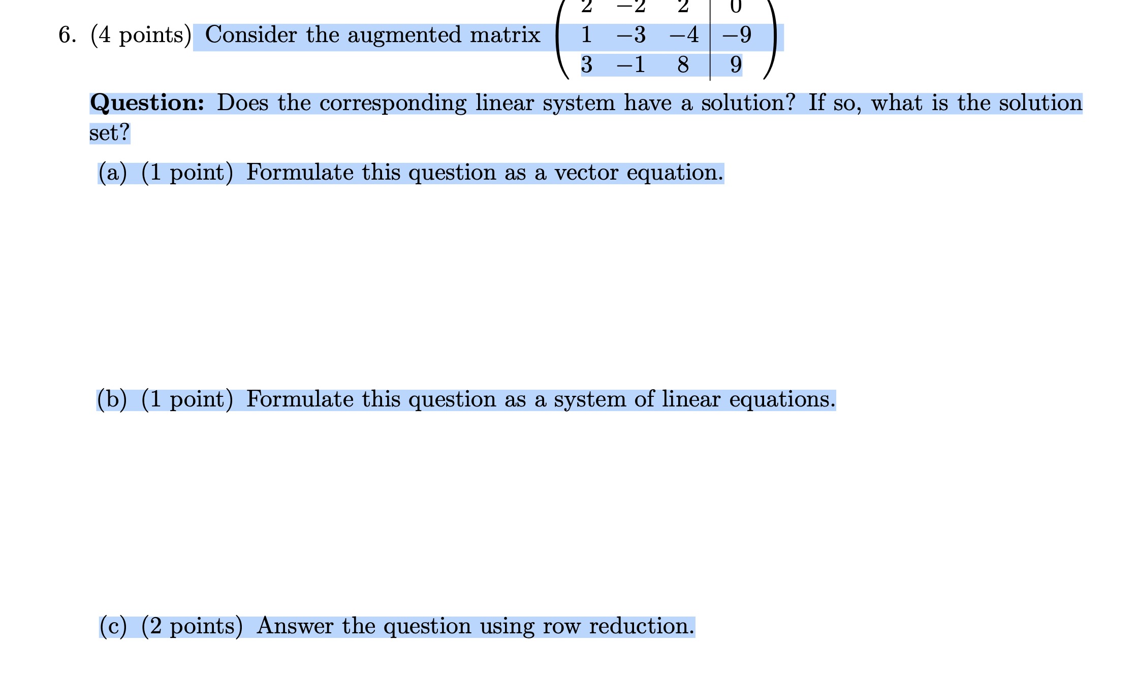 Solved (4 points) Consider the augmented matrix | Chegg.com