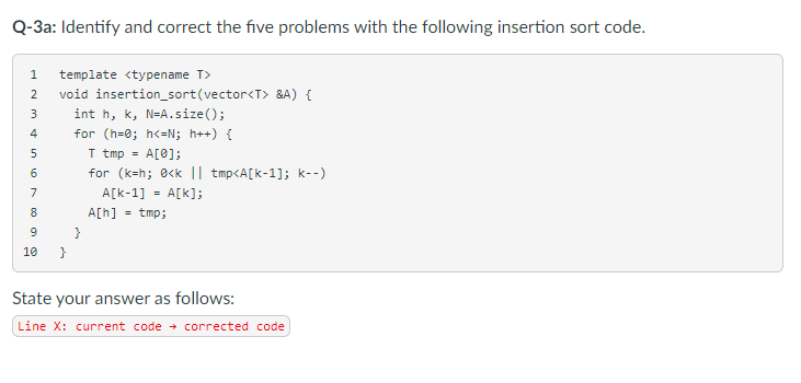 Solved Q-3a: Identify and correct the five problems with the | Chegg.com