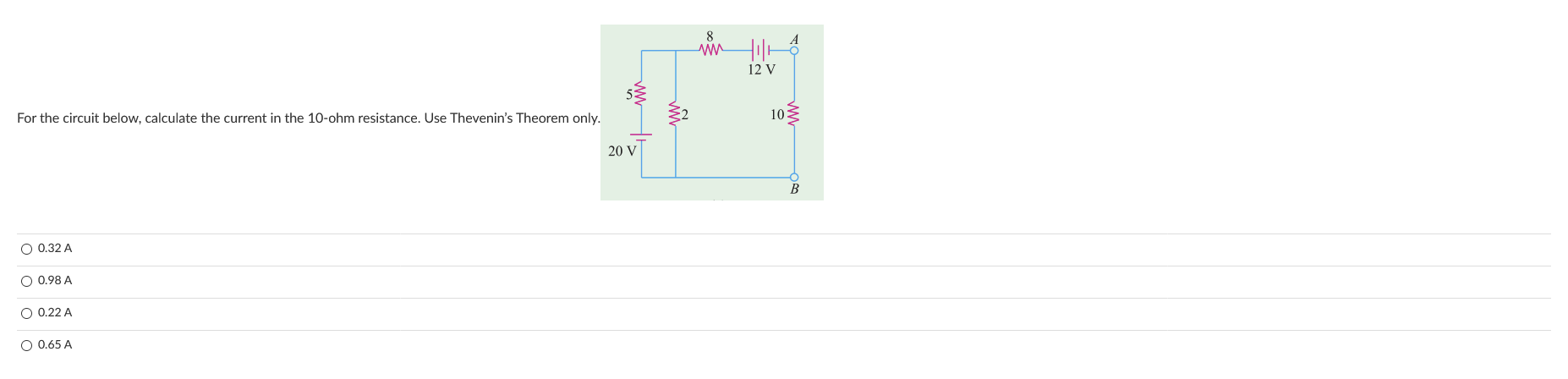 Solved 8 w A 4014 12 V For the circuit below, calculate the | Chegg.com