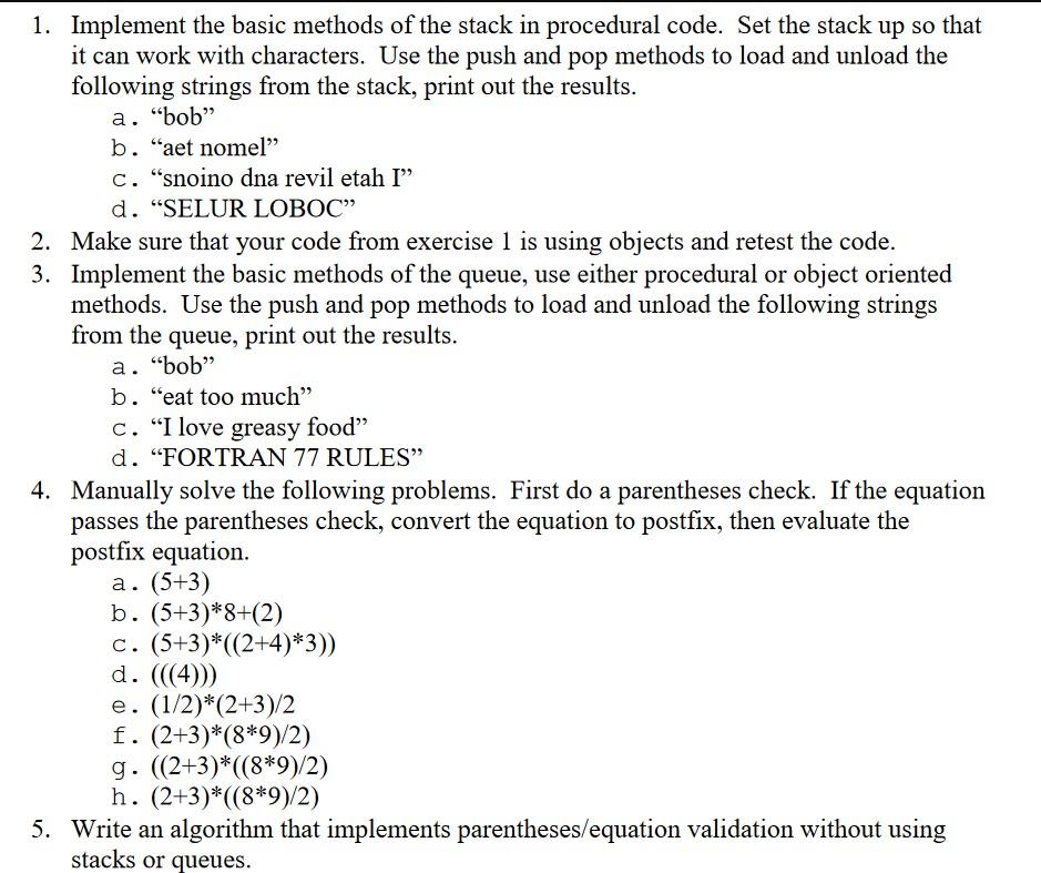 Solved 1. Implement The Basic Methods Of The Stack In | Chegg.com