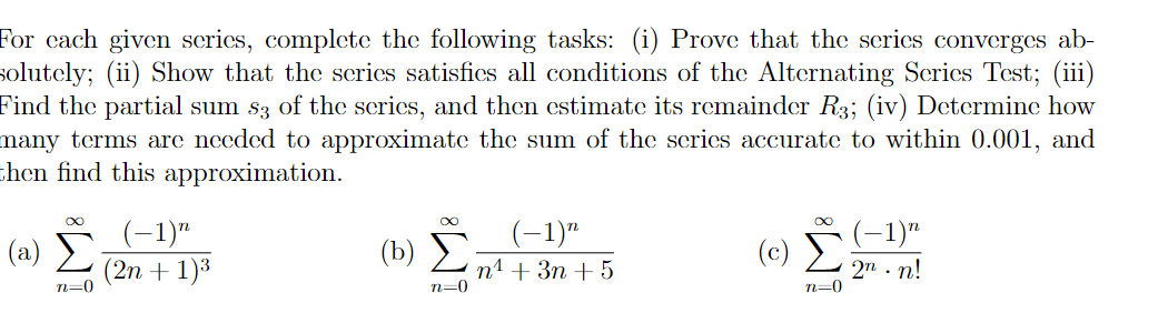 Solved For each given series, complete the following tasks: | Chegg.com