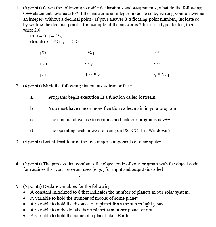 Solved 1. 9 points) Given the following variable | Chegg.com