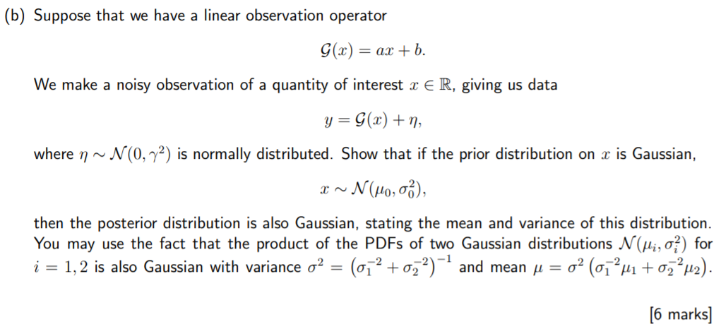 Solved (b) Suppose that we have a linear observation | Chegg.com