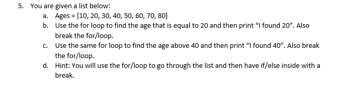Solved 5. You are given a list below: a. Ages | Chegg.com