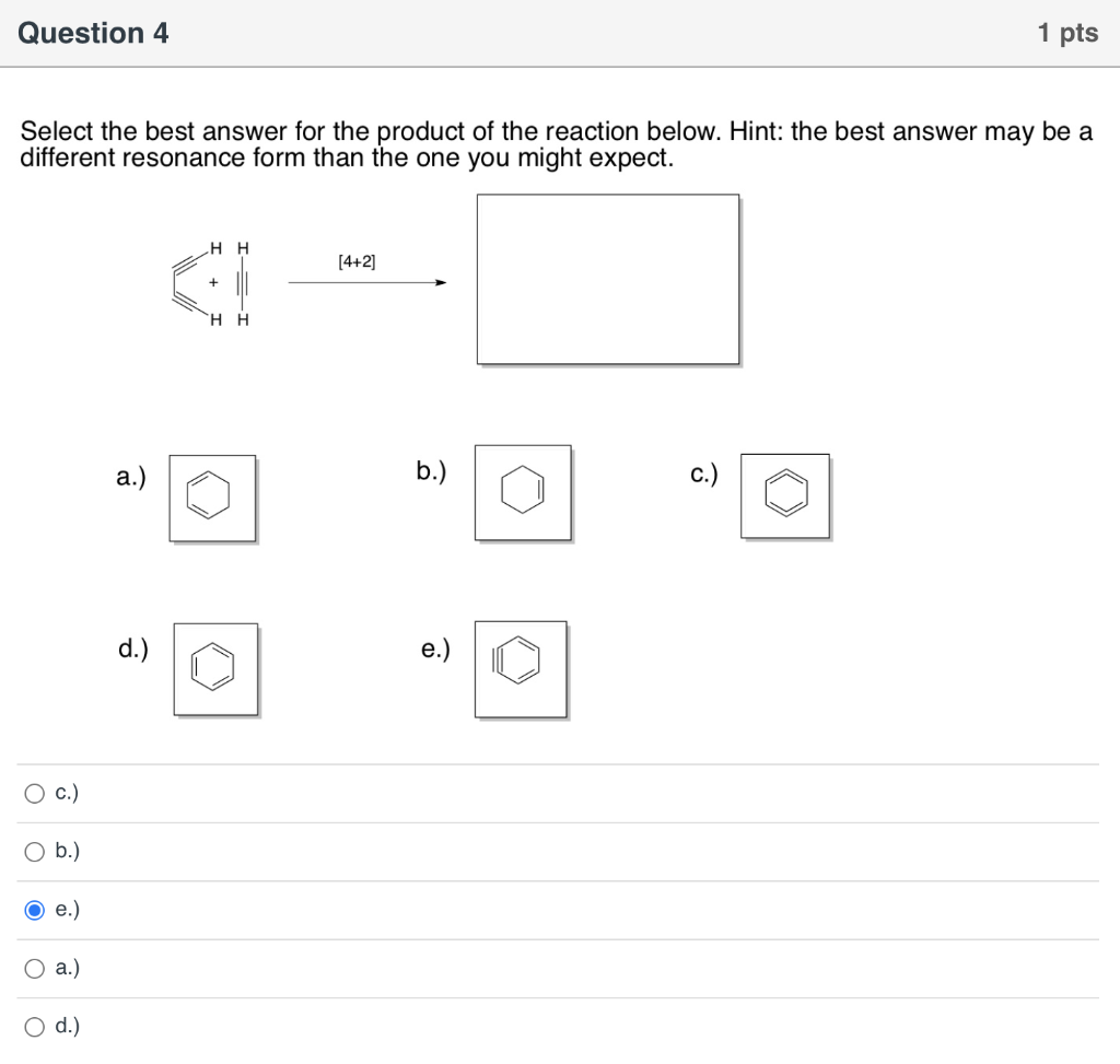 Solved Question 4 1 pts Select the best answer for the | Chegg.com