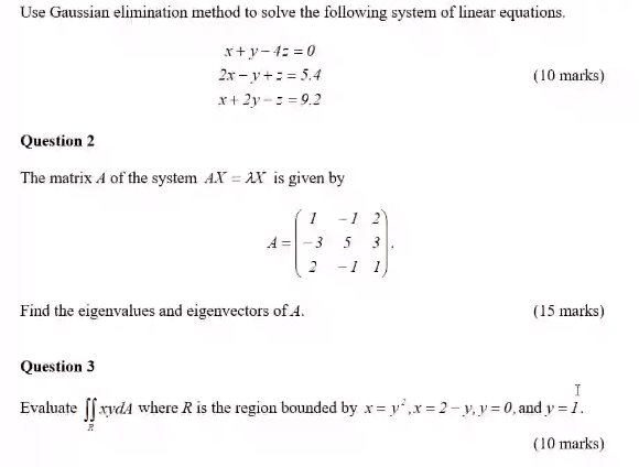 Solved Use Gaussian Elimination Method To Solve The Chegg Com