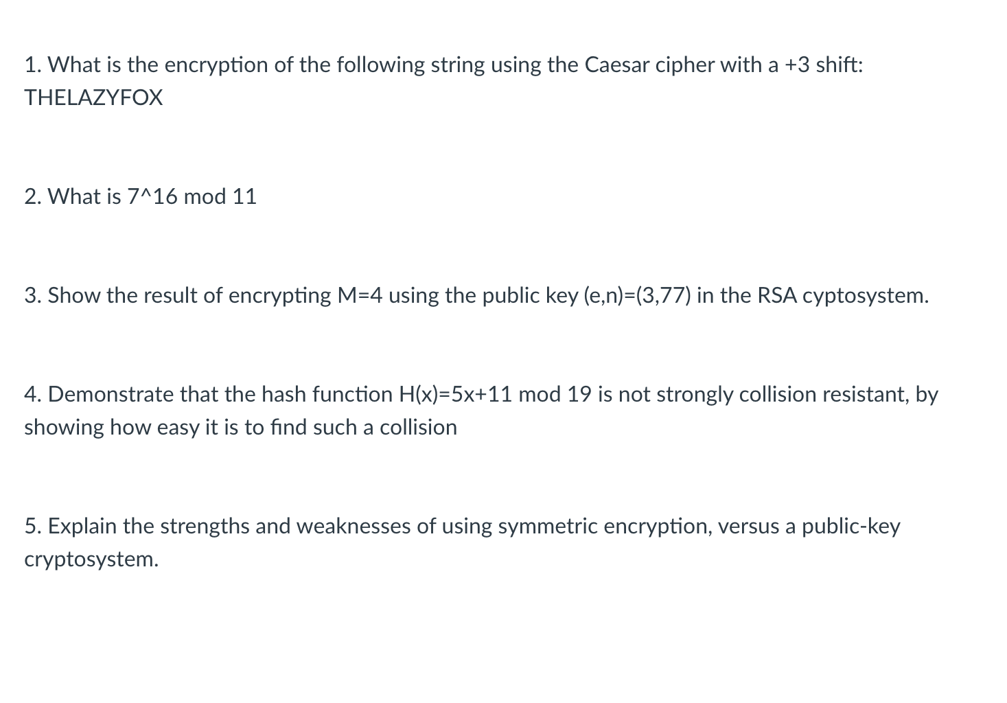 solved-1-what-is-the-encryption-of-the-following-string-chegg