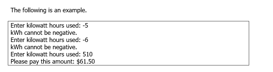 Solved In Lab 07 We Wrote A Program To Calculate Energy Bill | Chegg.com