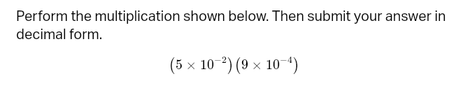 Solved Perform the multiplication shown below. Then submit | Chegg.com