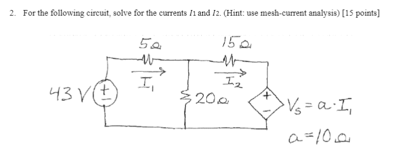 Solved 2. For the following circuit, solve for the currents | Chegg.com
