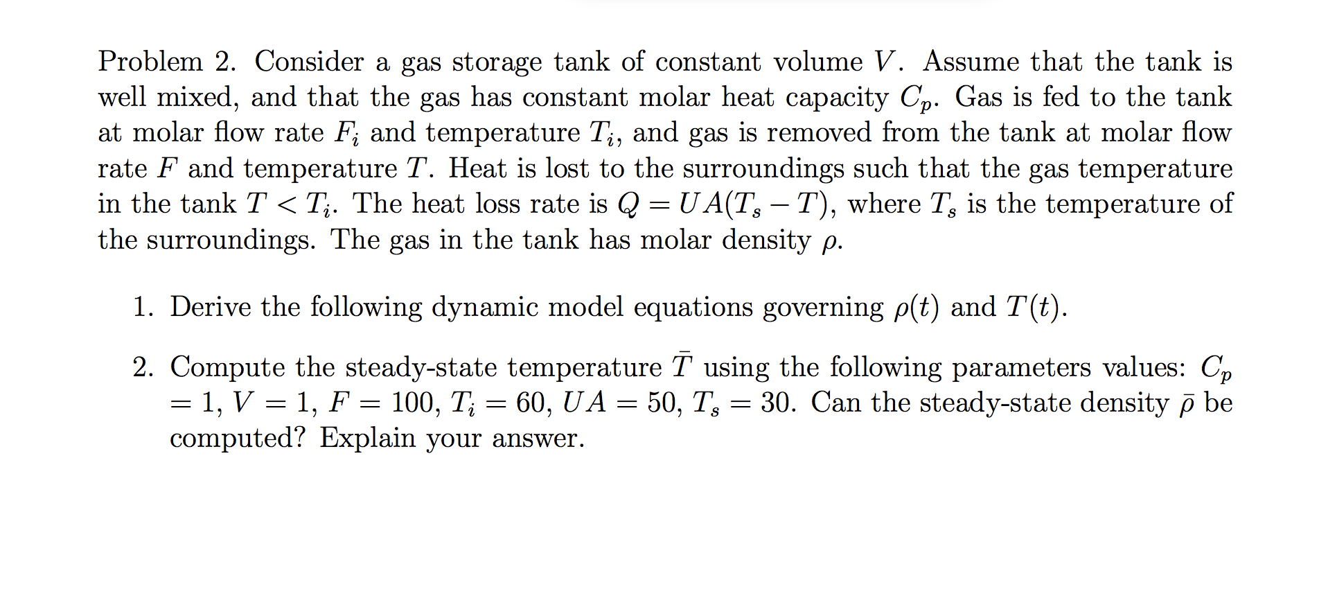 Problem 2. Consider a gas storage tank of constant | Chegg.com