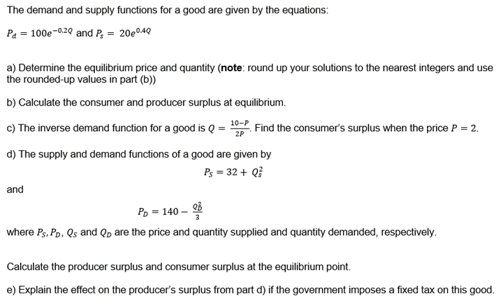 Solved The Demand And Supply Functions For A Good Are Given | Chegg.com