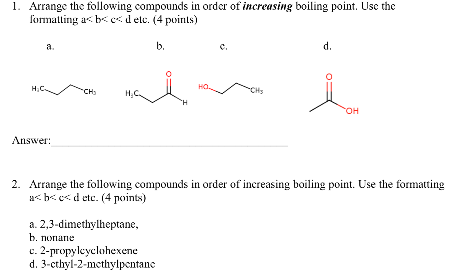 Solved 1 Arrange The Following Compounds In Order Of 7259