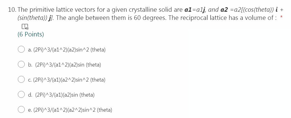 Solved 10. The primitive lattice vectors for a given | Chegg.com