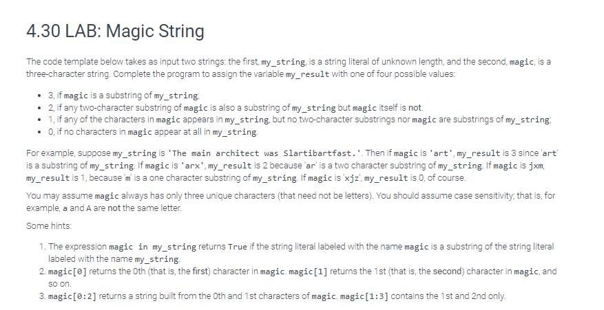 Solved 4.30 LAB: Magic String . . The code template below | Chegg.com