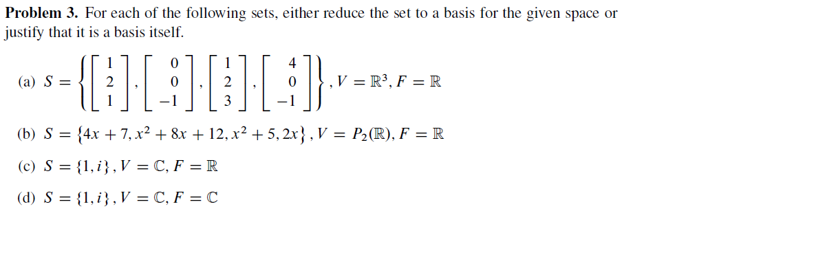 Solved Problem 3. For each of the following sets, either | Chegg.com