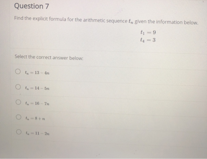 Solved Question 7 Find the explicit formula for the | Chegg.com