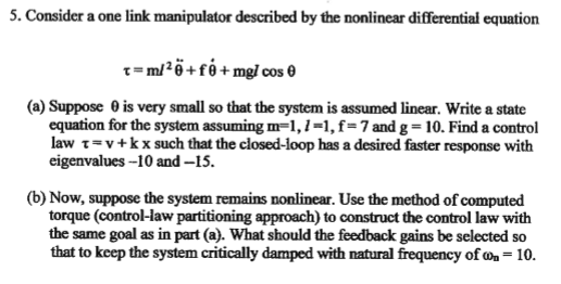 5 Consider A One Link Manipulator Described By Th Chegg Com