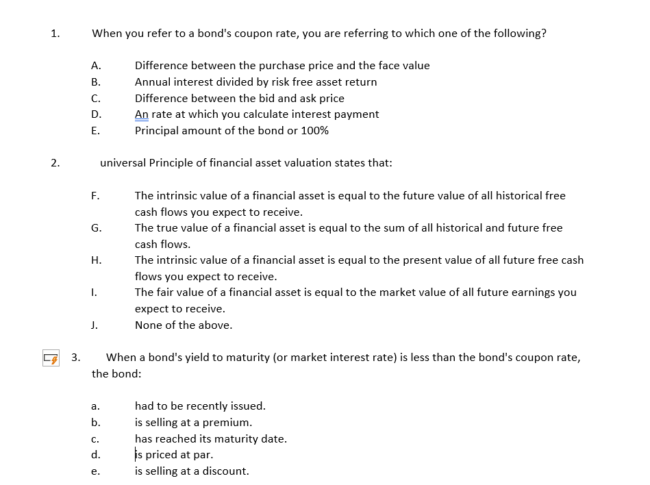 Solved 1. When you refer to a bond's coupon rate, you are | Chegg.com