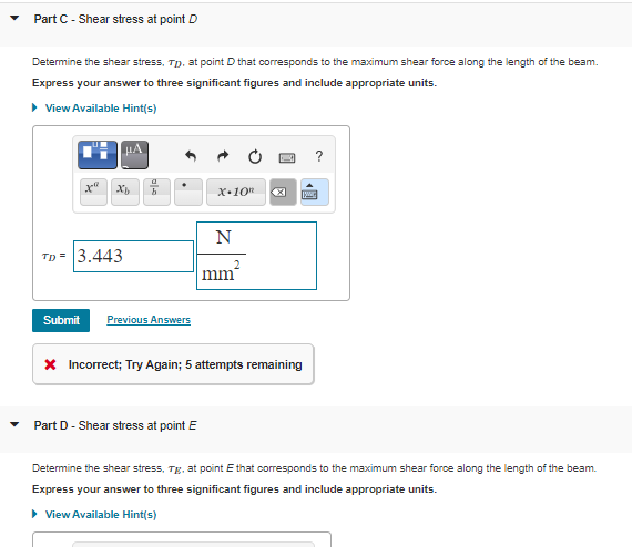 Solved Part C-Shear stress at point D Determine the shear | Chegg.com