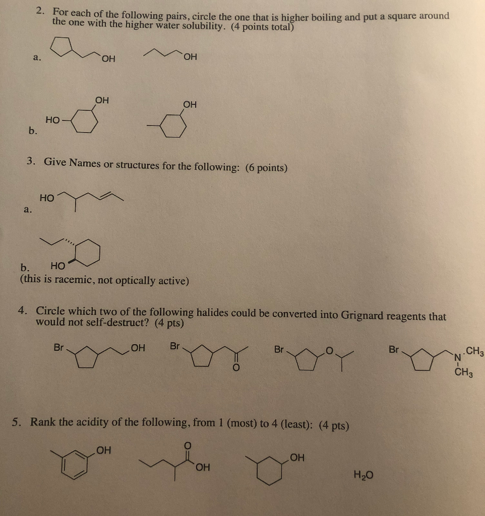 Solved 2. For each of the following pairs, circle the one | Chegg.com